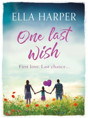 cover image of One Last Wish
